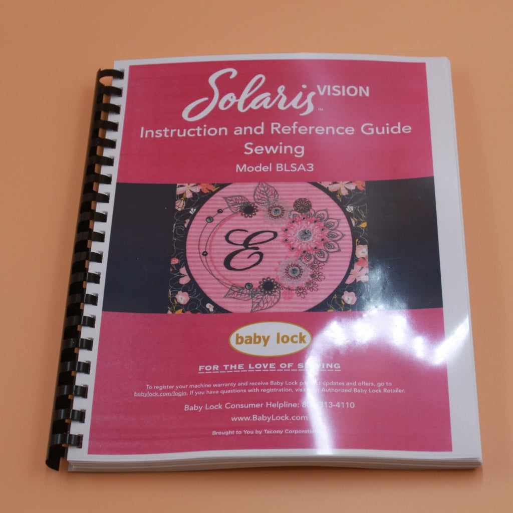 Baby Lock Solaris Vision BLSA3 Sewing Manual Full Color with Protective Covers