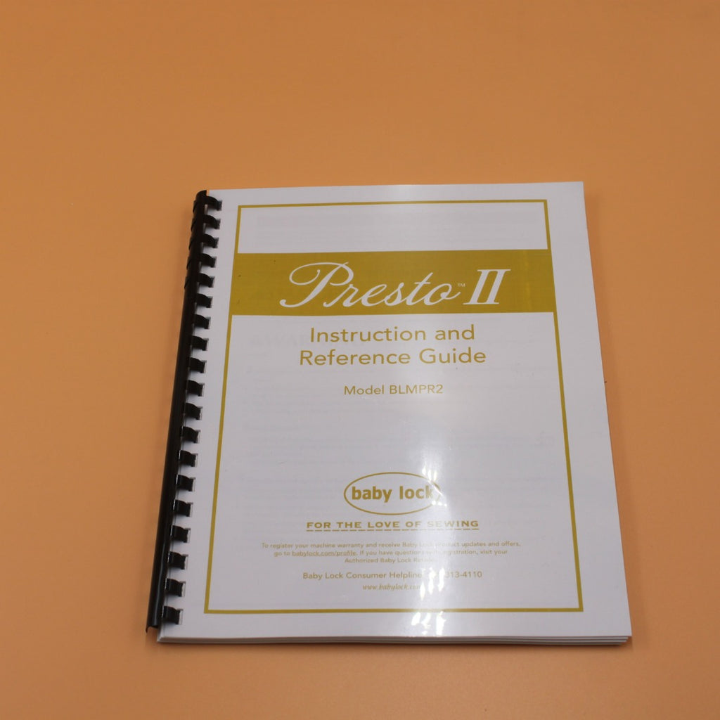 Baby Lock Presto 2 BLMPR2  Instruction Manual Full Color & Protective Covers