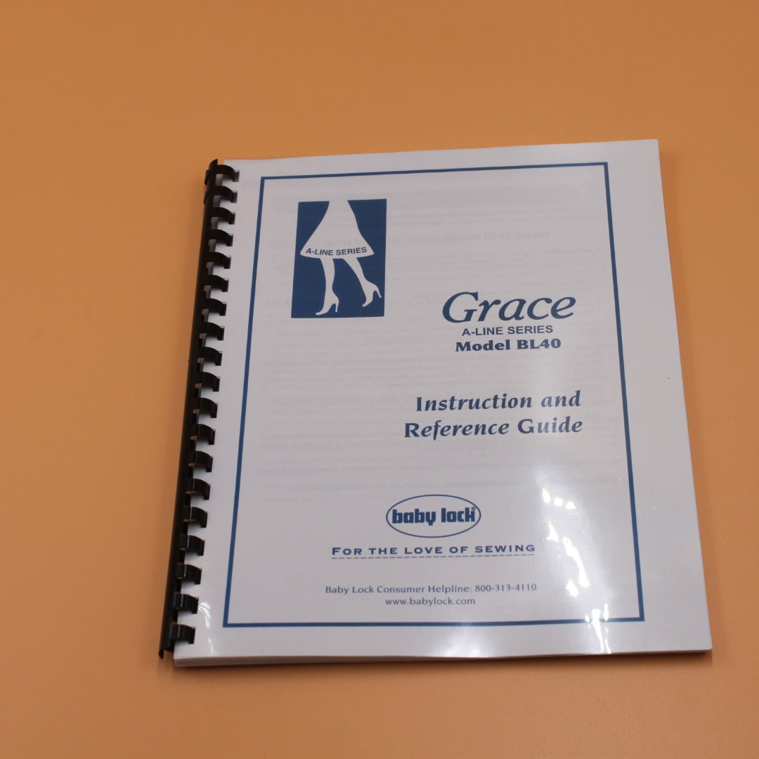 Baby Lock Grace BL40  Instruction Manual Full Color & Protective Covers