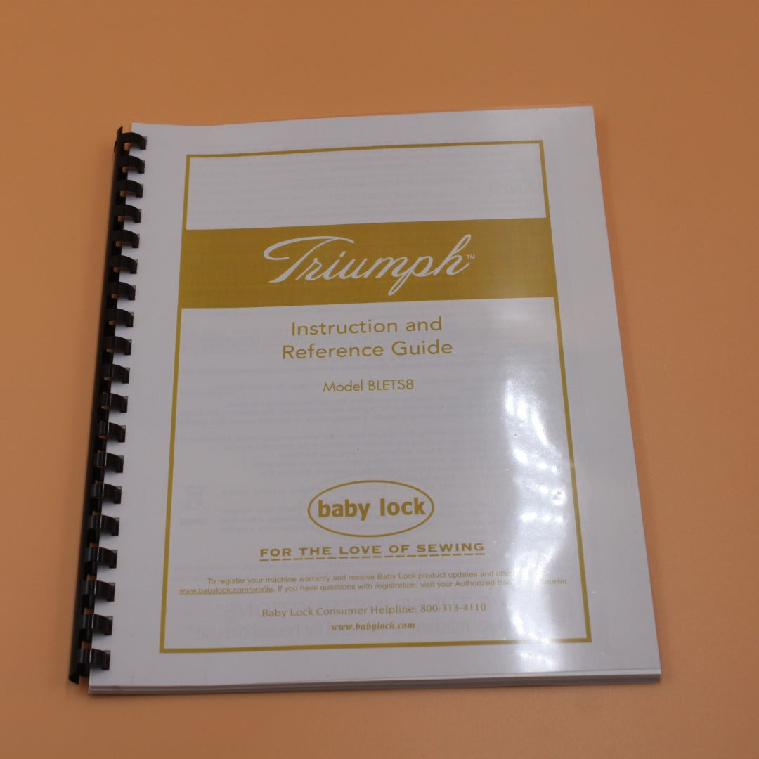 Baby Lock Triumph BLETS8 Instruction Manual Full Color & Protective Covers