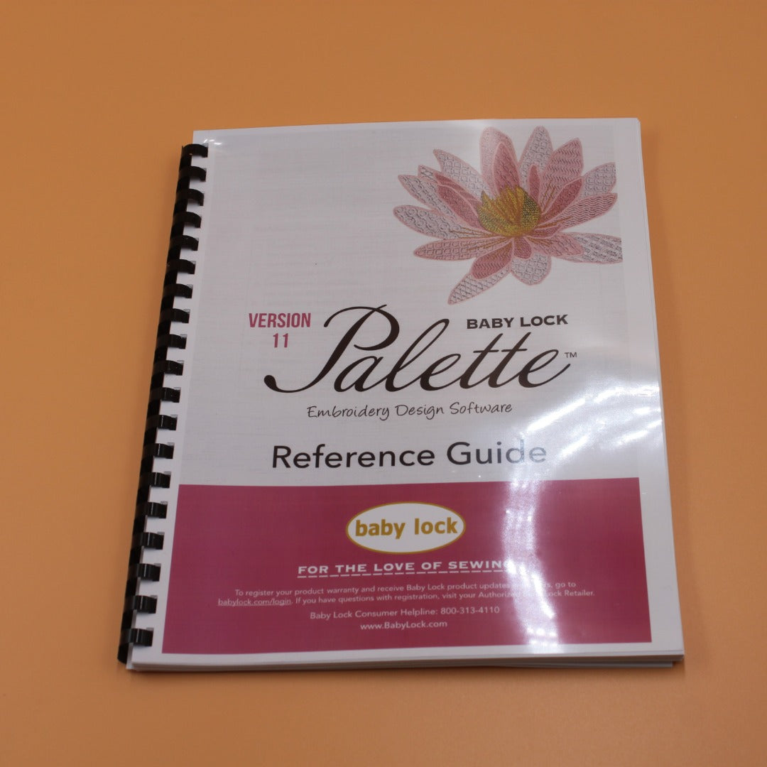 Baby Lock Palette 11 Combo Manual Solaris Embroidery Design Reference Guide