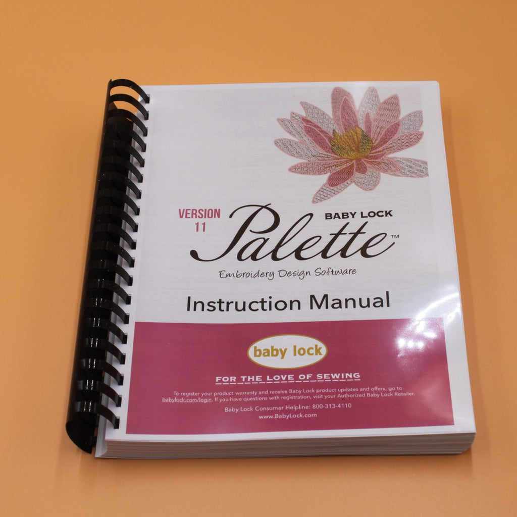 Baby Lock Palette 11 Combo Manual Solaris Embroidery Design Reference Guide