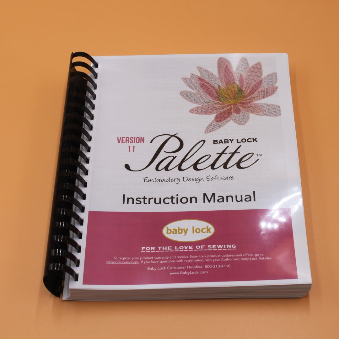 Baby Lock Palette 11 Combo Manual Solaris Embroidery Design Reference Guide