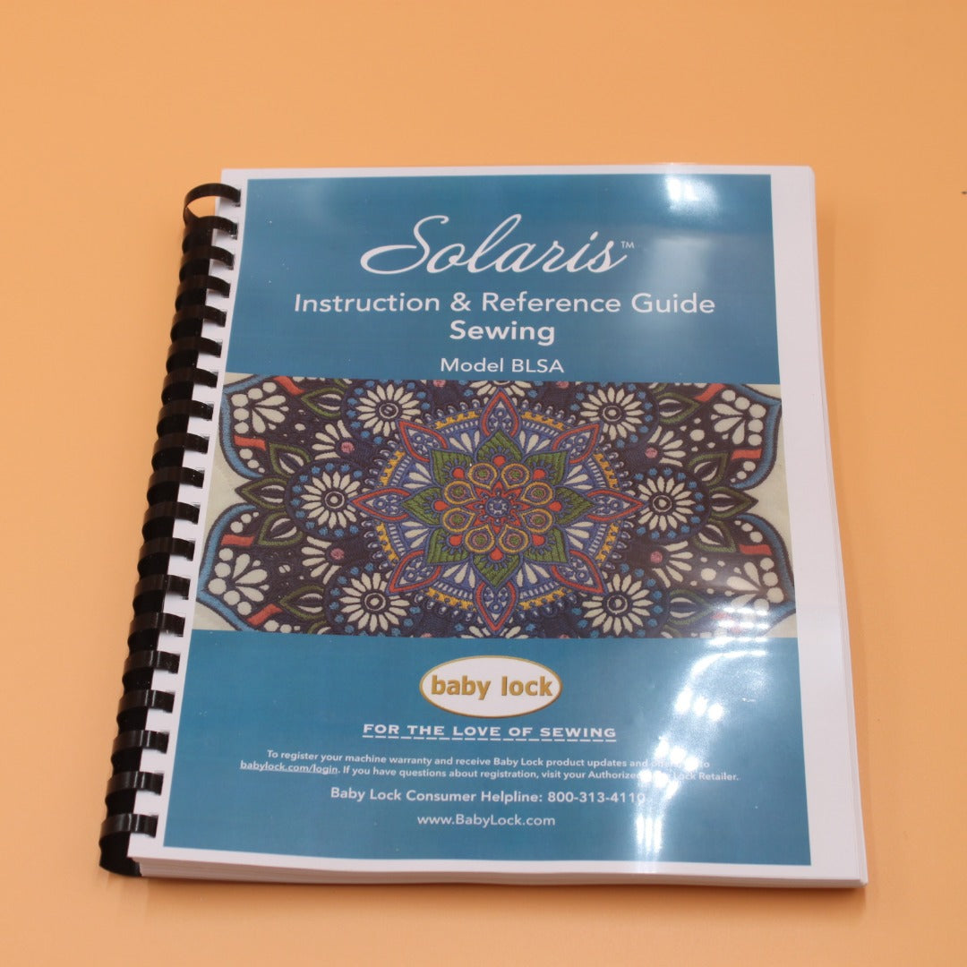 219 pages Baby Lock Solaris SEWING Instruction & Reference Guide -BLSA- COLOR Manual